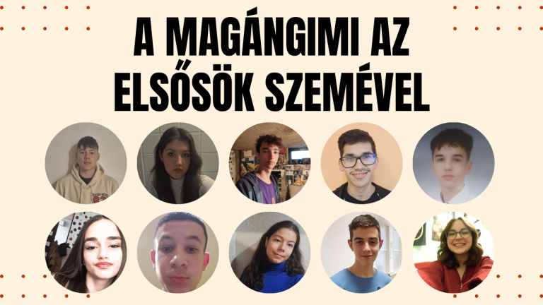 A Magángimi az elsősök szemével